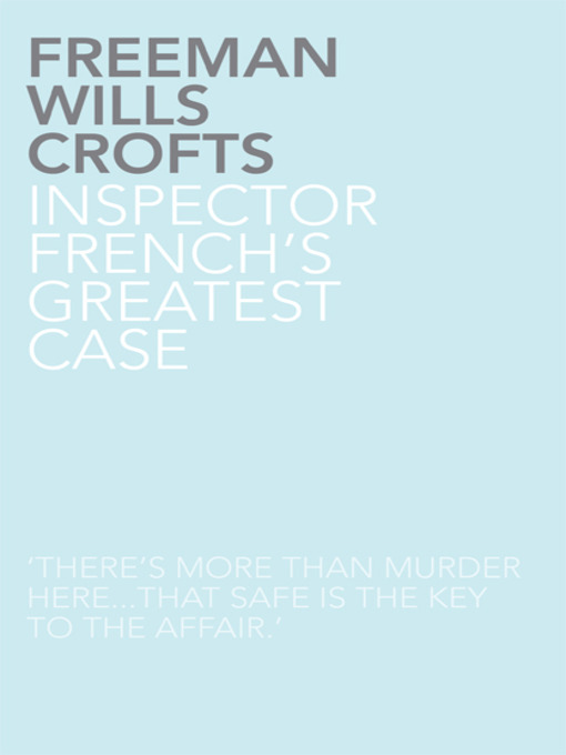 Inspector French's Greatest Case