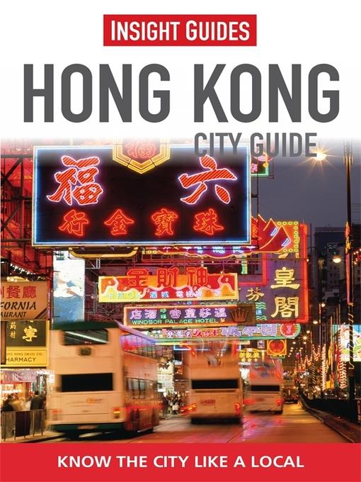 Insight Guides: Hong Kong City Guide