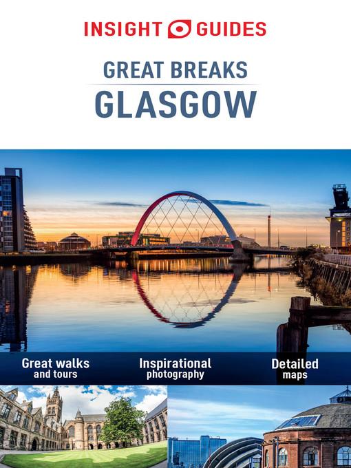 Insight Guides: Great Breaks Glasgow