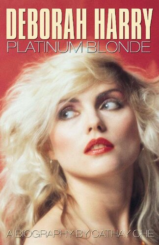 Deborah Harry: Platinum Blonde