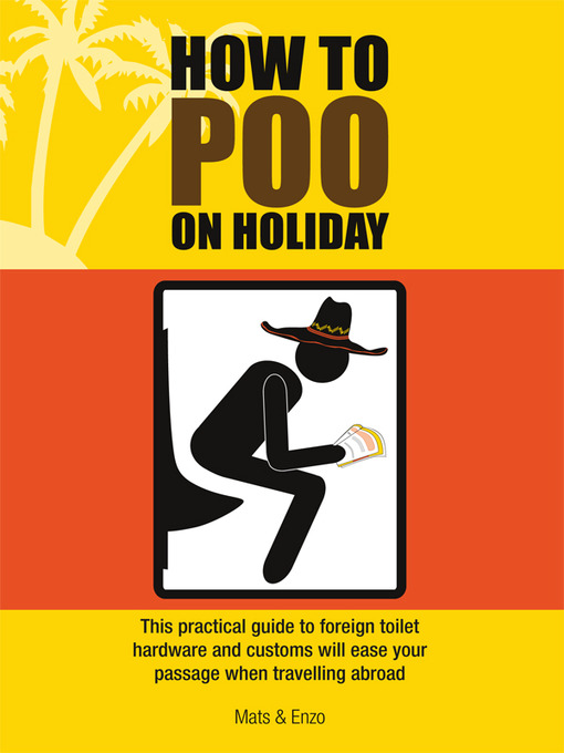 How to Poo on Holiday