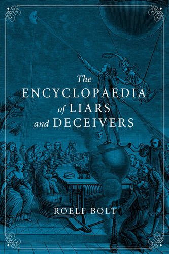 The Encyclopaedia of Liars and Deceivers