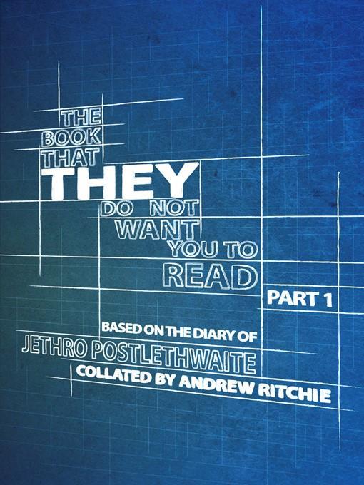 The Book That THEY Do Not Want You To Read, Part 1