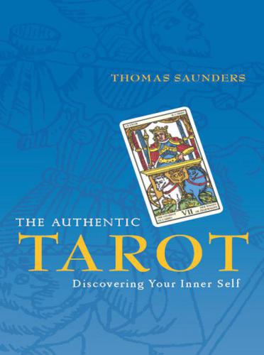 The Authentic Tarot