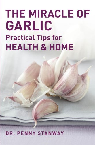 The Miracle of Garlic