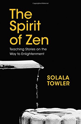 The Spirit of Zen
