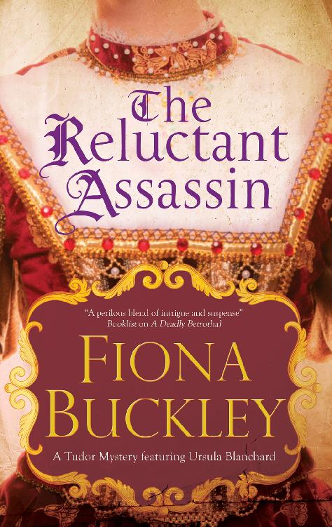 Reluctant Assassin, The: An Elizabethan mystery (An Ursula Blanchard Mystery, 16)