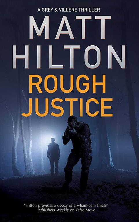 Rough Justice (A Grey and Villere Thriller, 6)