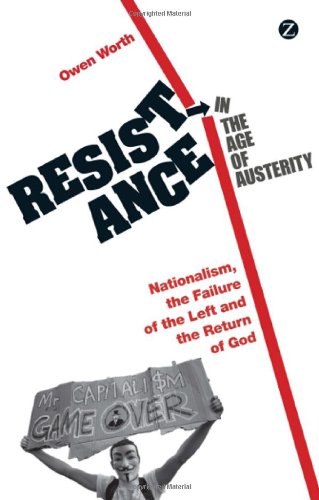 Resistance in the Age of Austerity