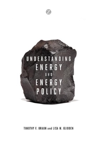 Understanding energy and energy policy