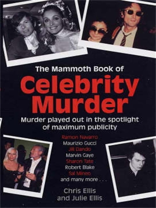 The Mammoth Book of Celebrity Murders