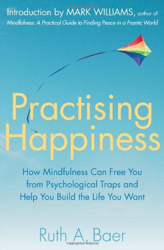 Practising Happiness