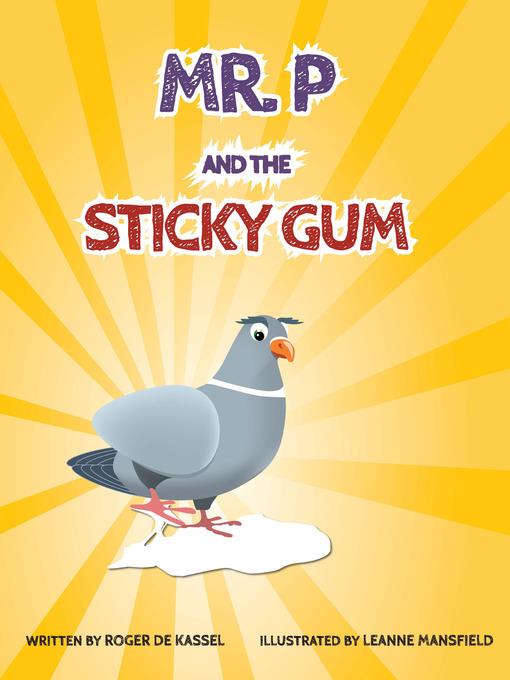 Mr. P and the Sticky Gum