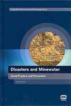 Disasters and Minewater