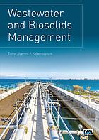 Wastewater and biosolids management