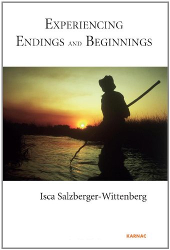 Experiencing Endings and Beginnings