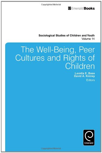 The Well-Being, Peer Cultures and Rights of Children