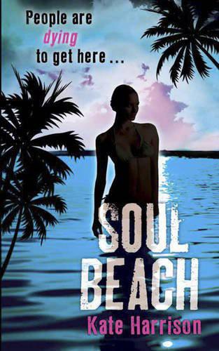 Soul Beach. by Kate Harrison