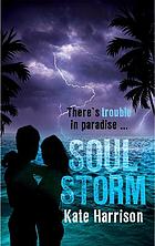 Soul storm