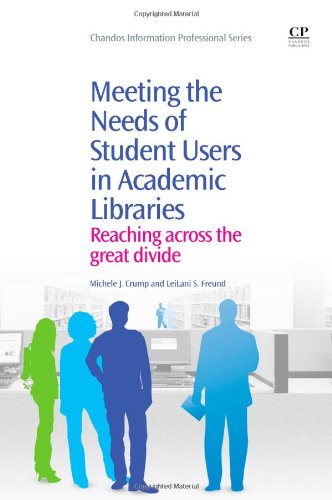 Meeting the Needs of Student Users in Academic Libraries