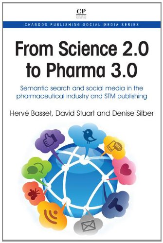 From Science 2.0 to Pharma 3.0