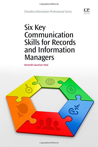 Six key communication skills for records and information managers