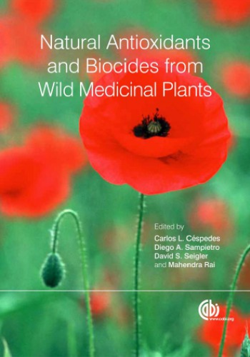 Natural Antioxidants and Biocides from Wild Medicinal Plants