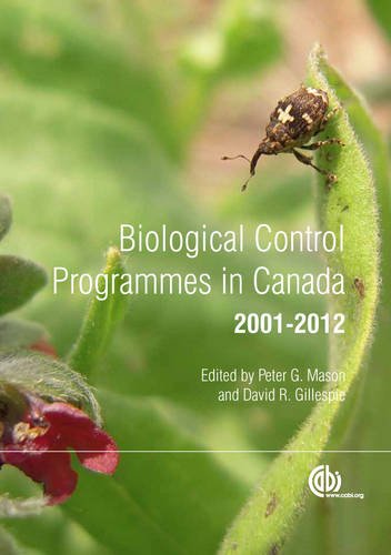 Biological Control Programmes in Canada 2001-2012