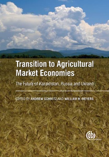 Transition to Agricultural Market Economies