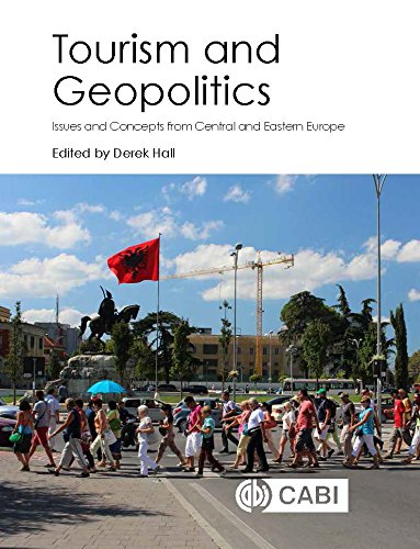 Tourism and geopolitics : issues and concepts from Central and Eastern Europe