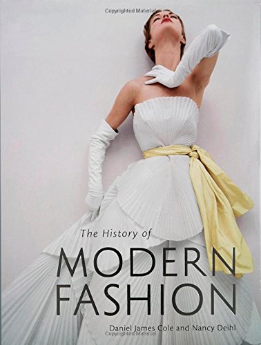 The History of Modern Fashion