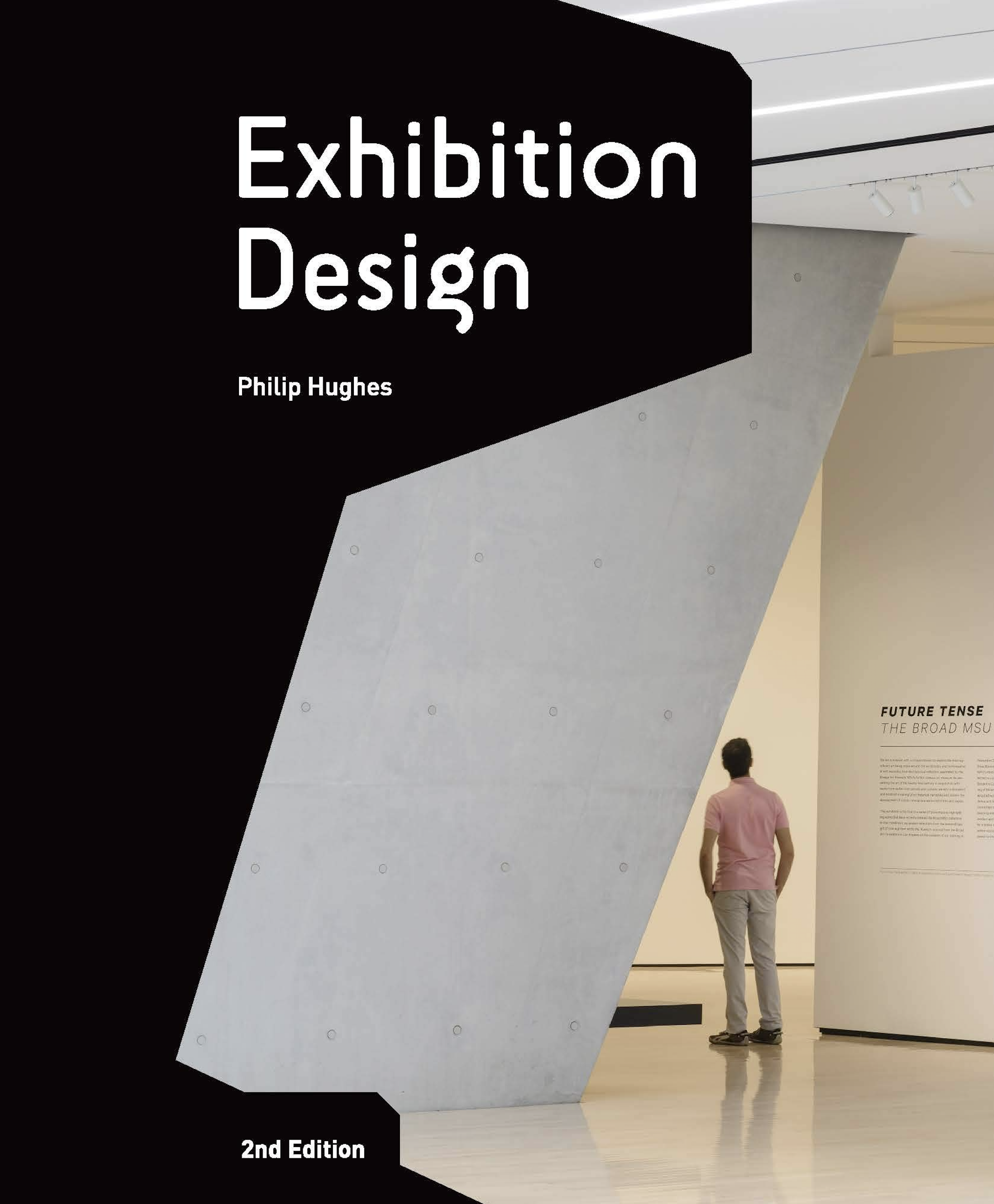 Exhibition Design Second Edition : an Introduction.