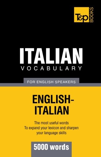 Italian Vocabulary for English Speakers - 5000 Words