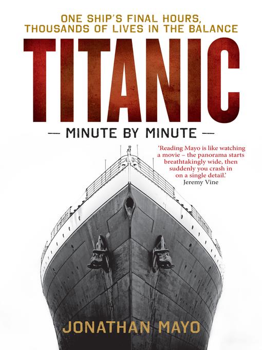 Titanic--Minute by Minute