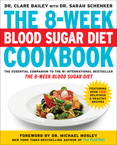 The 8-Week Blood Sugar Diet Recipe Book