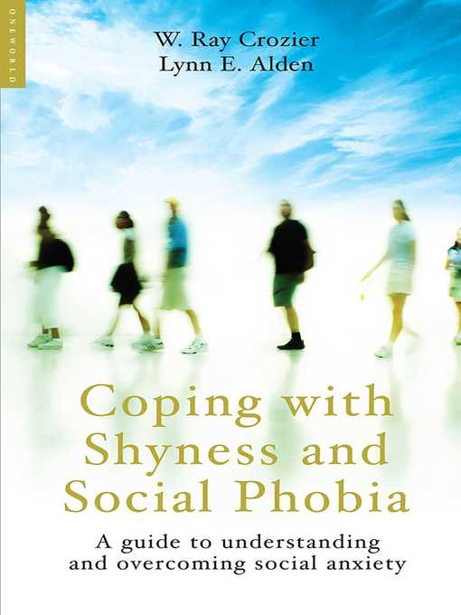 Coping with Shyness and Social Phobias