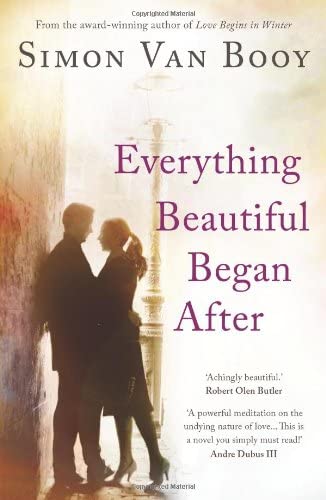 Everything Beautiful Began After