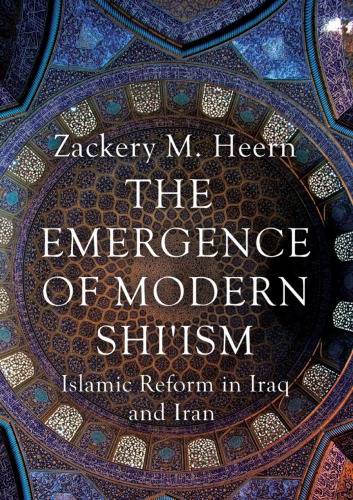 The Emergence of Modern Shi'ism