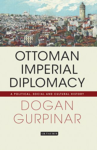 Ottoman Imperial Diplomacy