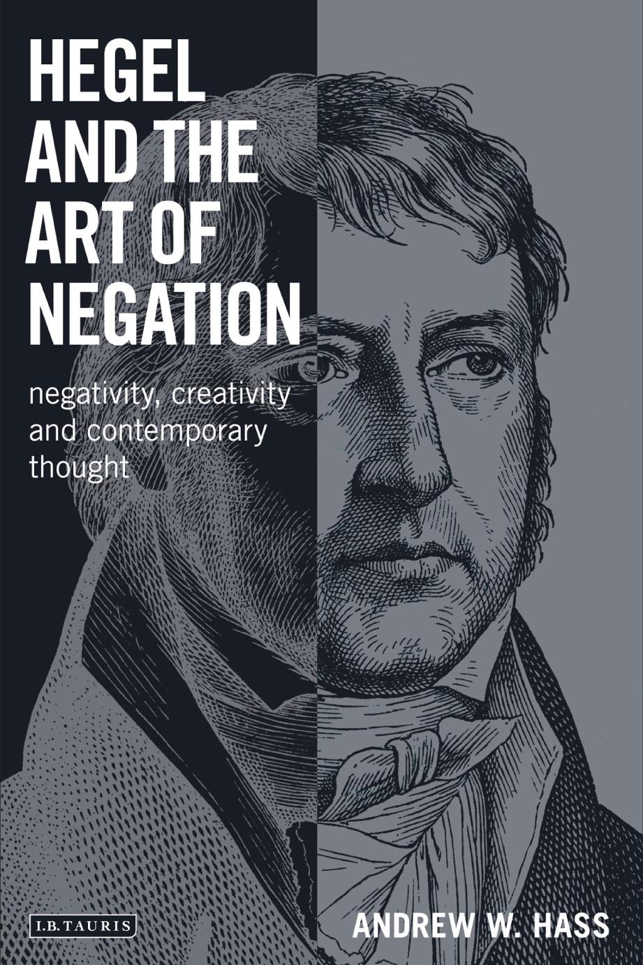 Hegel and the Art of Negation