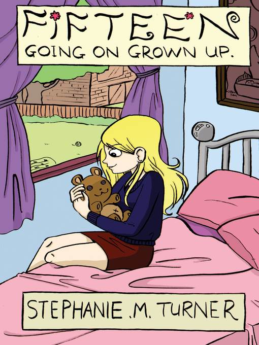 Fifteen Going on Grown Up