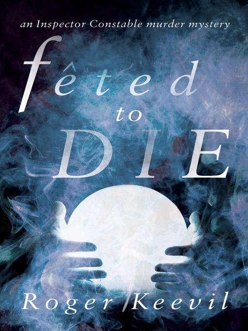 Feted to Die