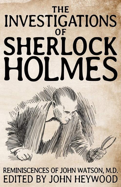 The Investigations of Sherlock Holmes