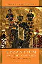 Byzantium and the Crusades