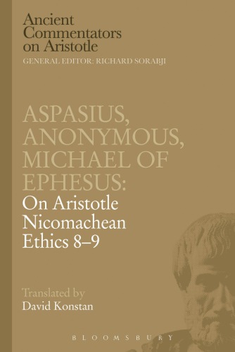 Aspasius, Michael of Ephesus, Anonymous