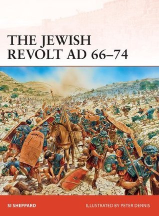 The Jewish Revolt AD 66–74