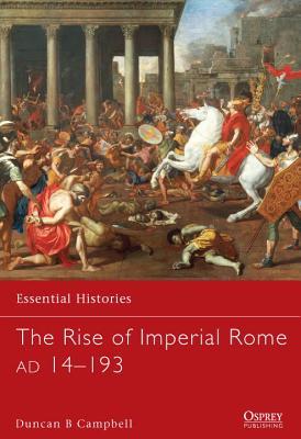 The Rise of Imperial Rome AD 14–193