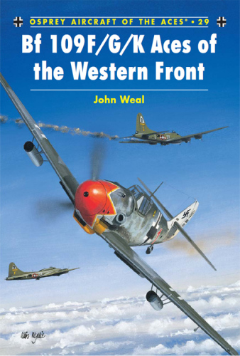 Bf 109 F/G/K Aces of the Western Front