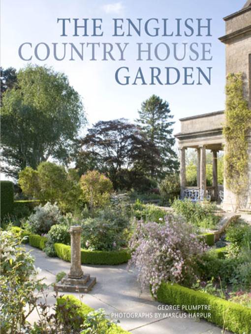 The English Country House Garden