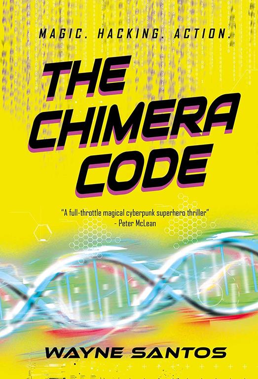 The Chimera Code (The Witchware Series)